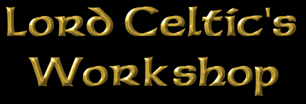 Lord Celtic's Workshop